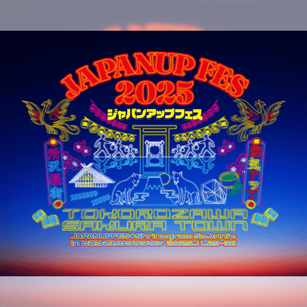 JAPANUP FES×Shrinegram 5th Anniv. in ところざわサクラタウン